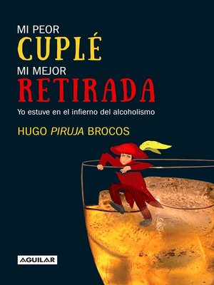 cover image of Mi peor cuplé, mi mejor retirada